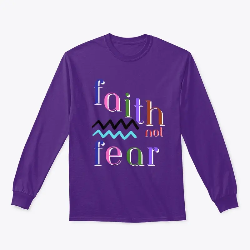 Faith Not Fear